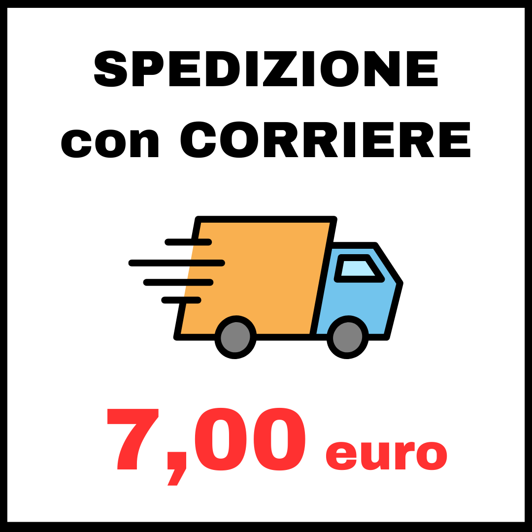 SPEDIZIONE: con corriere ESPRESSO 7,00 euro